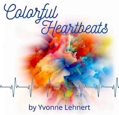 Colorful Heartbeats by Yvonne Lehnert